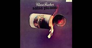 Clare Fischer ‎– Salsa Picante (Discovery, 1980) Full Album [LatinJazz]