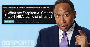 Stephen A. Smith Replies to Fans on the Internet | Actually Me | GQ Sports