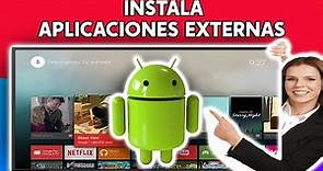 Instalar aplicaciones externas en Android tv y Smart TV 2023 |MÉTODO ESPECIAL| 2024-2025