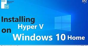 Installing Hyper V on Windows 10 Home