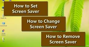 How to Set Screen Saver | How to Change Screen Saver | How to Remove Screen Saver