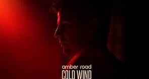 Amber Road - Cold Wind (Official 4K)