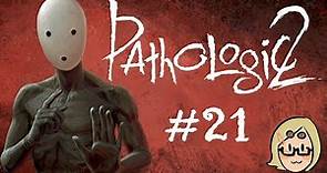 Pathologic 2 (Ep. 21 – Groomless Bride)