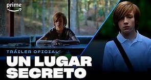 Un Lugar Secreto – Tráiler Oficial | Prime Video