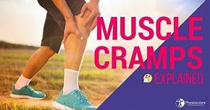 MUSCLE CRAMPS EXPLAINED by Science