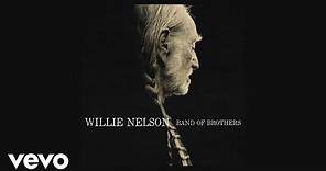 Willie Nelson - The Songwriters (Official Audio)