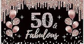 50th Birthday Decorations 50 & Fabulous Birthday Banner for Women, Rose Gold 50 Birthday Theme Sign Party Supplies, Fifty Year Old Bday Background Photo Booth for Indoor Outdoor