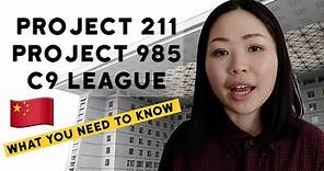 Project 211, Project 985 and C9 League - Why You Should Know About These Initiatives