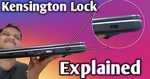 What is Kensington Lock? | Kensington Lock Explained |