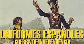 Uniformes Españoles Guerra de Independencia