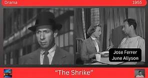 "The Shrike" 1955 José Ferrer, June Allyson, Joy Page - Drama
