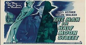 The Man In Half Moon Street (1945)🔹