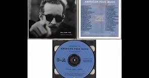 Harry Smith’s Anthology of American Folk Music Volume 3 CD1