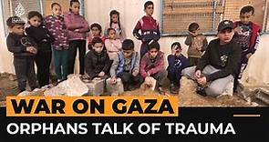 Children orphaned by Israel’s war on Gaza talk about trauma | Al Jazeera Newsfeed