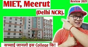 Meerut Institute of Engineering and Technology (MIET), Meerut Full Review 2023|FeesIAdmission|Campus