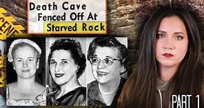 The Starved Rock Murders | Crime scene in the cave and the search for the killer(s) | PART1