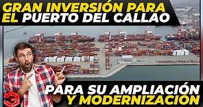 GRAN INVERSIÓN para La Modernización del Puerto del Callao