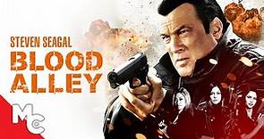 Blood Alley | Full Movie | Steven Seagal Action | True Justice Series