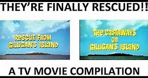 Gilligan's Island TV movies - A Compilation - They're finally rescued after 15 years!!