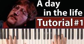 Como tocar "A day in the life"(The Beatles) - Parte 1/2 - Piano tutorial, partitura y Mp3