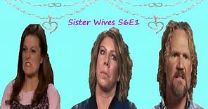 #sisterwives Sister Wives S6E1: Picking Up the Pieces