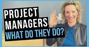 What Does a Project Manager Do [THE ROLE OF THE PM]