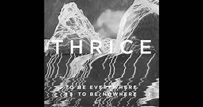 Thrice - Whistleblower [Audio]