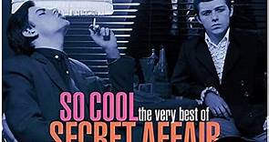 Secret Affair - So Cool The Very Best Of