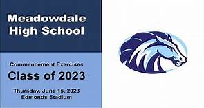 Meadowdale High School Graduation || Class of 2023