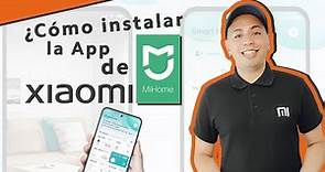 Como instalar la Aplicación Mi Home de Xiaomi - Mi Home By Xiaomi