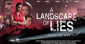 A Landscape of Lies Official Trailer 2020