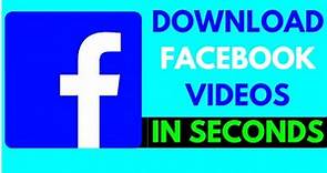 How to Download Videos From Facebook in HD 2020