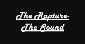 The Rapture-The Sound