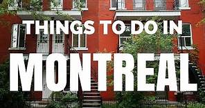 30 Things to do in Montreal | Top Attractions Travel Guide