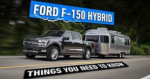15 Things You Need To Know About The Ford F-150 Hybrid