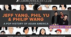 Jeff Yang, Phil Yu and Philip Wang: Rise—A Pop History of Asian America