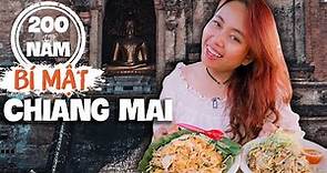 BÍ MẬT hiếm người biết về CHIANG MAI | Du lịch Thái Lan Lào (Tập 7)