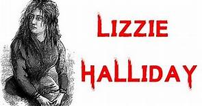 The Dark & Terrifying Case Of Lizzie Halliday