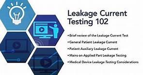 Leakage Current Testing 102