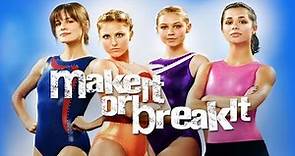 Make It Or Break It-Official Trailer