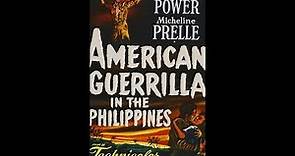 American Guerrilla in the Philippines 1950 1080p (Full Film)