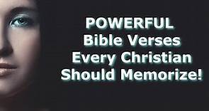 60 POWERFUL Bible Verses Every Christian Should Memorize!