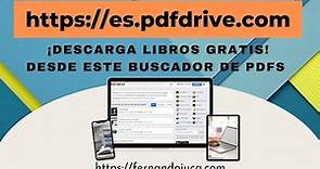 Descargar Libros Gratis! desde PDF Drive