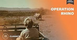 Operation Rhino | Mutual of Omaha's Wild Kingdom