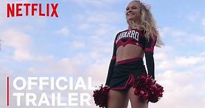 Cheer | Official Trailer | Netflix