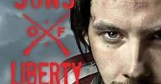 Sons of Liberty (2015) Online - Película Completa en Español - FULLTV