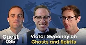 Guestsplaining 035: Victor Sweeney on Ghosts and Spirits