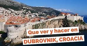 15 Cosas Que Ver y Hacer en Dubrovnik, Croacia Guía Turística