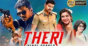 Theri Full Movie In Hindi Dubbed | Vijay, Samantha Ruth Prabhu, Amy Jackson |1080p HD Facts & Review