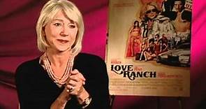Love Ranch - Exclusive: Helen Mirren Interview